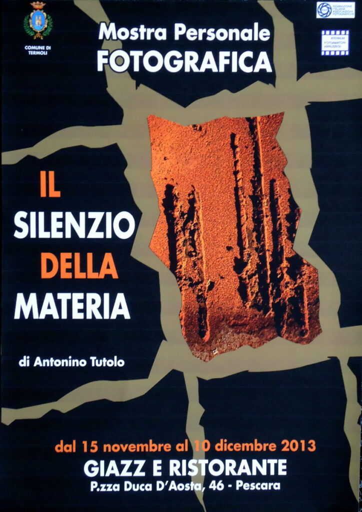 WEB Tutolo Antonino locandina mostra Il silenzio della Materia al Giazze Ristorante 2013  DSC05584 - Copia