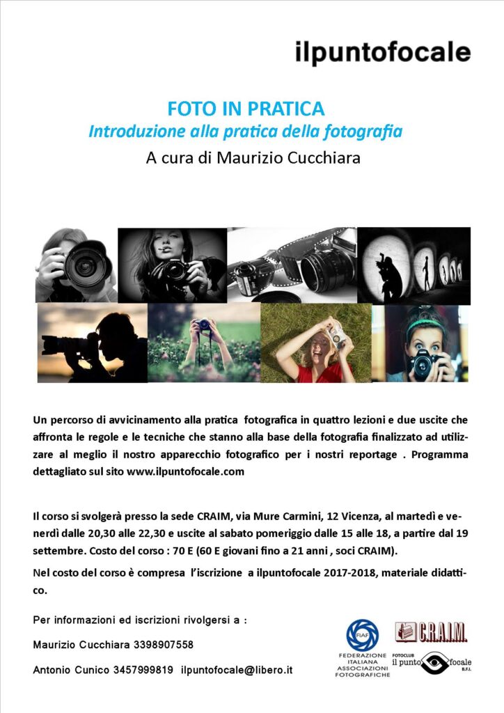 Fotografia pratica Punto focale Vicenza 2017 corso 1