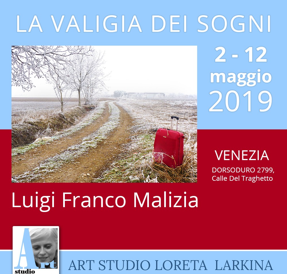 20190502 0512 Venezia Luigi Franco Malizia La valigia dei sogni locandina