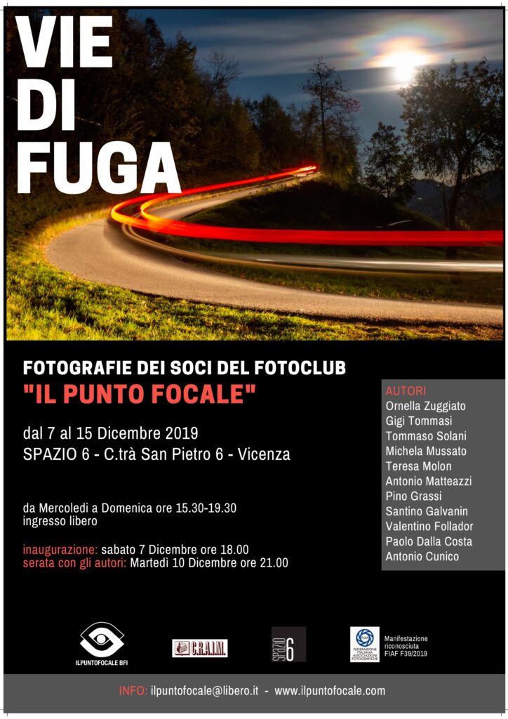 20191207 1215 Vicenza Spazio6 Il punto focale Vie di Fuga mostra locandina