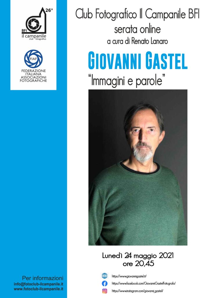 20210524 online Serata Giovanni Gastel CF Il Campanile locandina